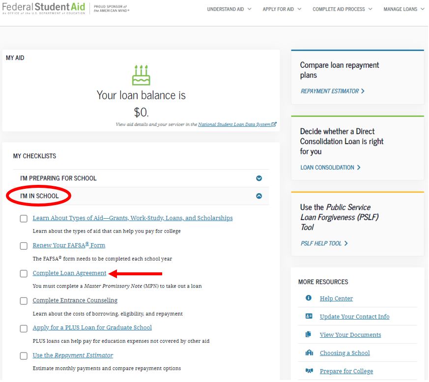 Image demonstrating how to navigate the StudentAid.gov website and where to find Complete Loan Agreement as the 3rd link under the collapsible region "I'm in School."