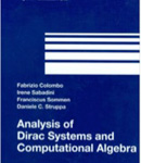 photo of Analysis of Dirac Systems and Computational Algebra
