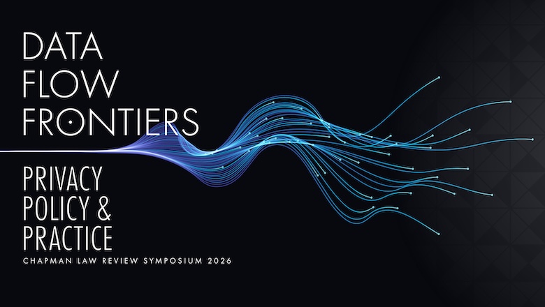 poster graphic for the 2026 Chapman Law Review Symposium 