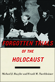 Michael Bazyler Forgotten Trials of The Holocaust