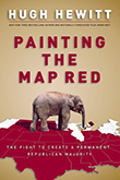 Hugh Hewitt Painting the Map Red