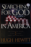 Hugh Hewitt Searching for God in America 