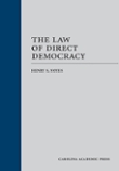 Henry S. Noyes The Law of Direct Democracy