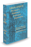 Ronald Rotunda Legal Ethics: The Lawyer's Deskbook on Professional Responsibilty