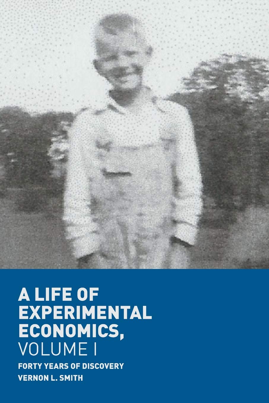 a cover of a life of experimental economics