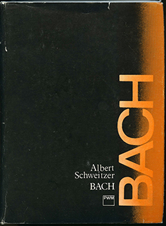 Bach by Albert Schweitzer