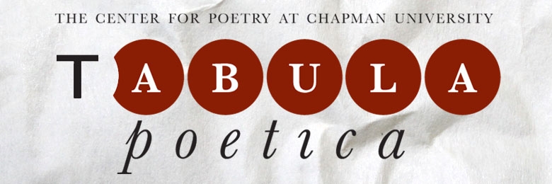 Chapman University’s Tabula Poetica