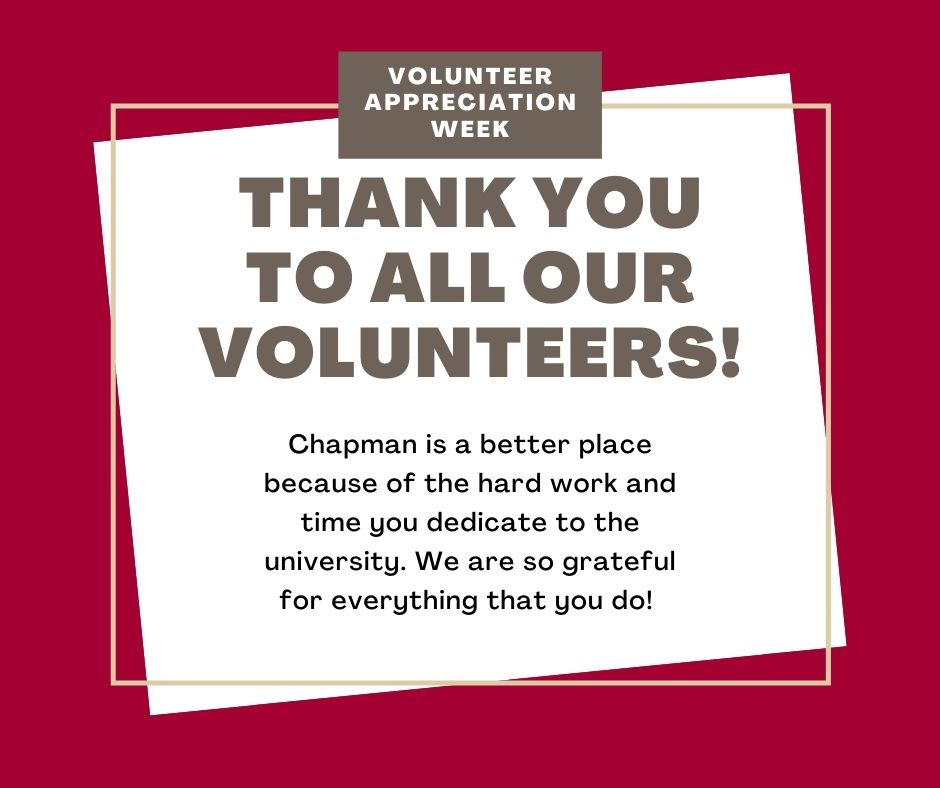 Thank you to all our Chapman Family Volunteers