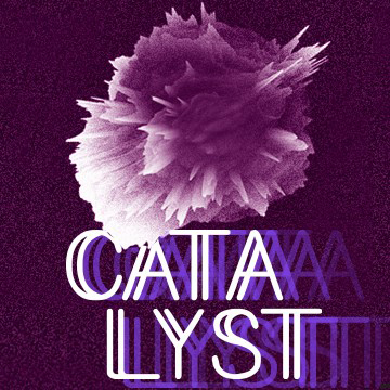 Catalyst